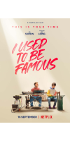 I Used to Be Famous (2022 - English)