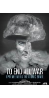 To End All War: Oppenheimer and the Atomic Bomb (2023 - English)
