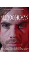 All Too Human (2020 - English)
