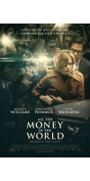 All the Money in the World (2017  - English)