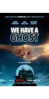We Have a Ghost (2023 - English)