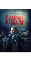 The Pizzagate Massacre (2021 - English)